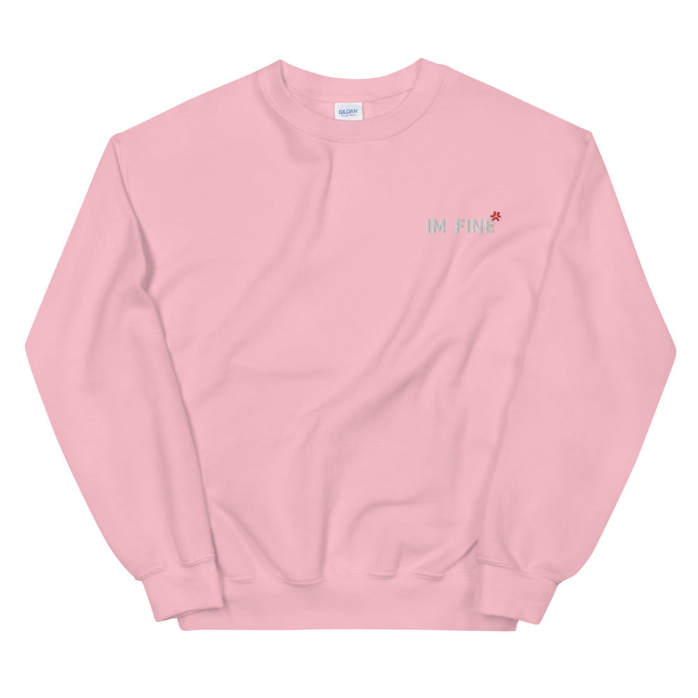 Embroidery I'm Fine Sweatshirt