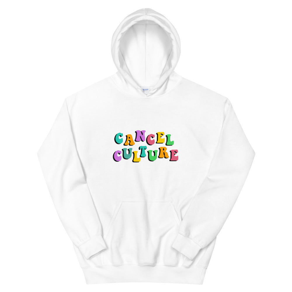 Cancel Culture Hoodie
