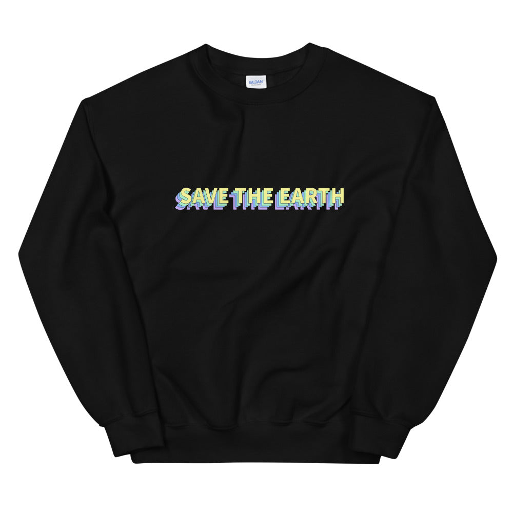 Save The Earth Sweatshirt