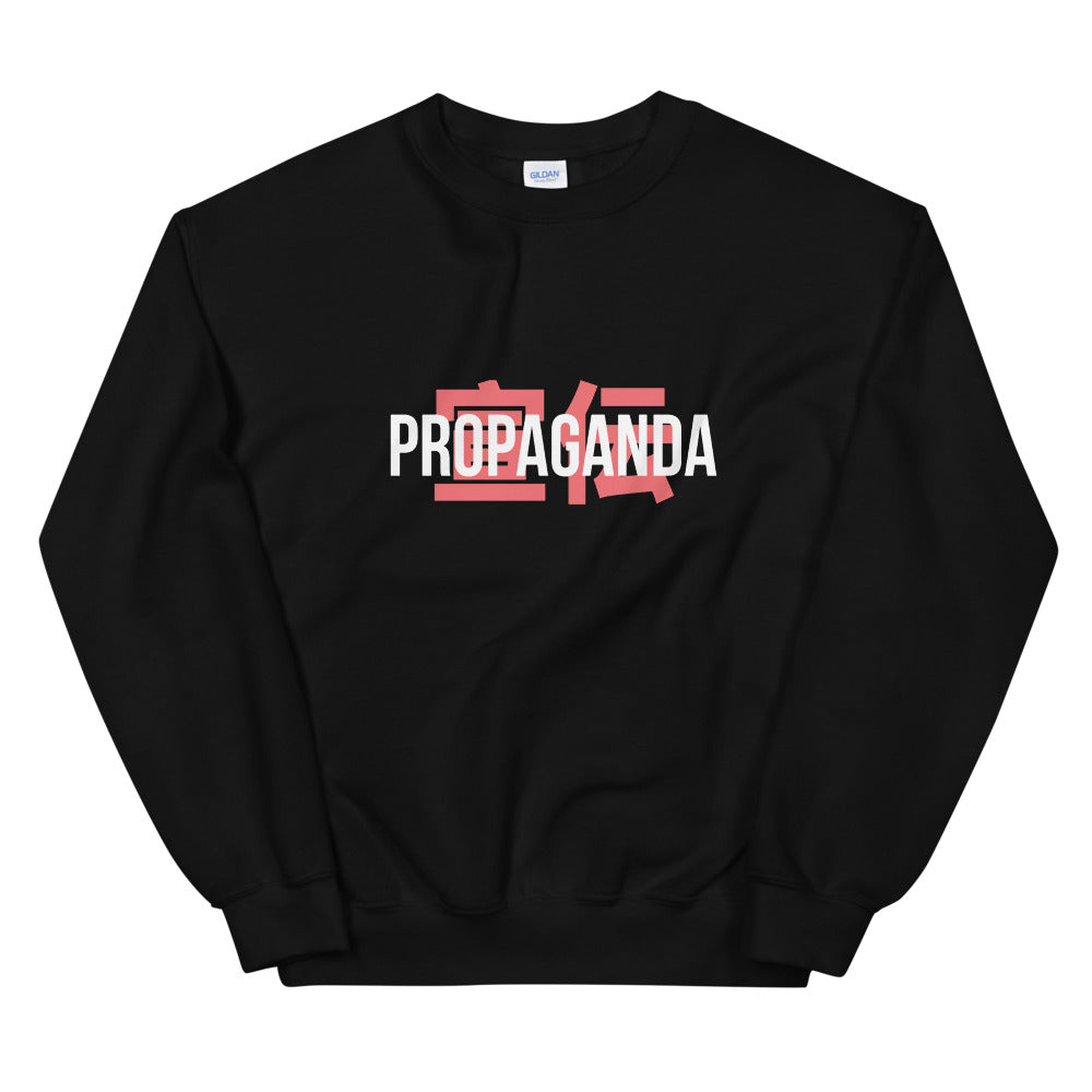 Propaganda Sweatshirt