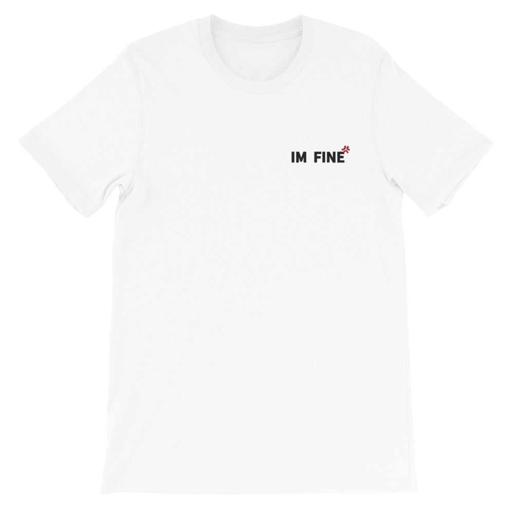 Embroidery I'm Fine Tee