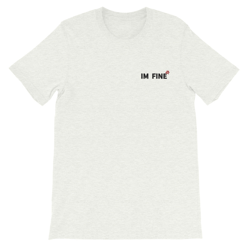 Embroidery I'm Fine Tee
