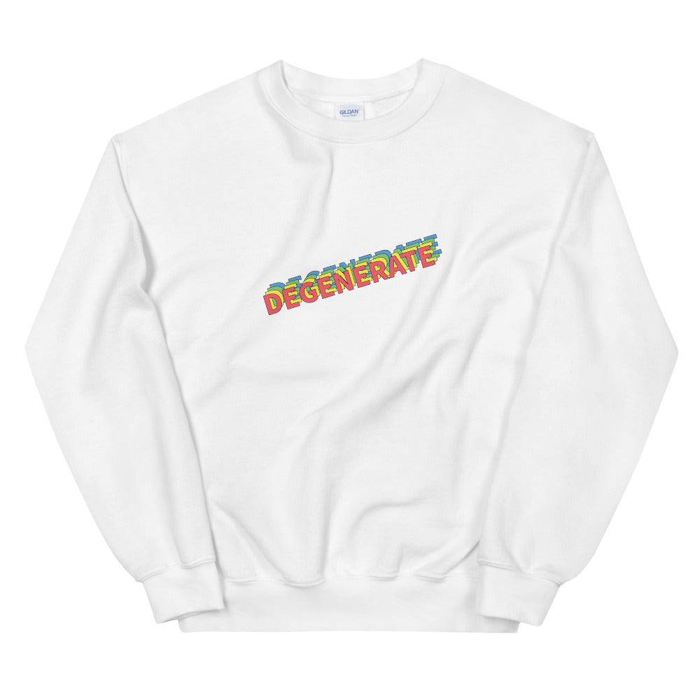 Degenerate Sweatshirt